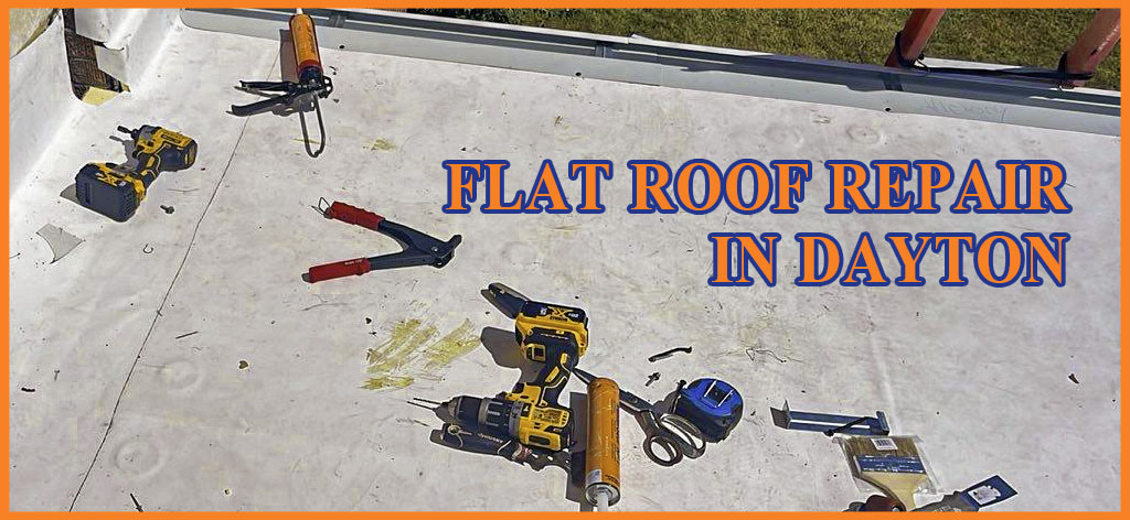 flat roof repair in dayton